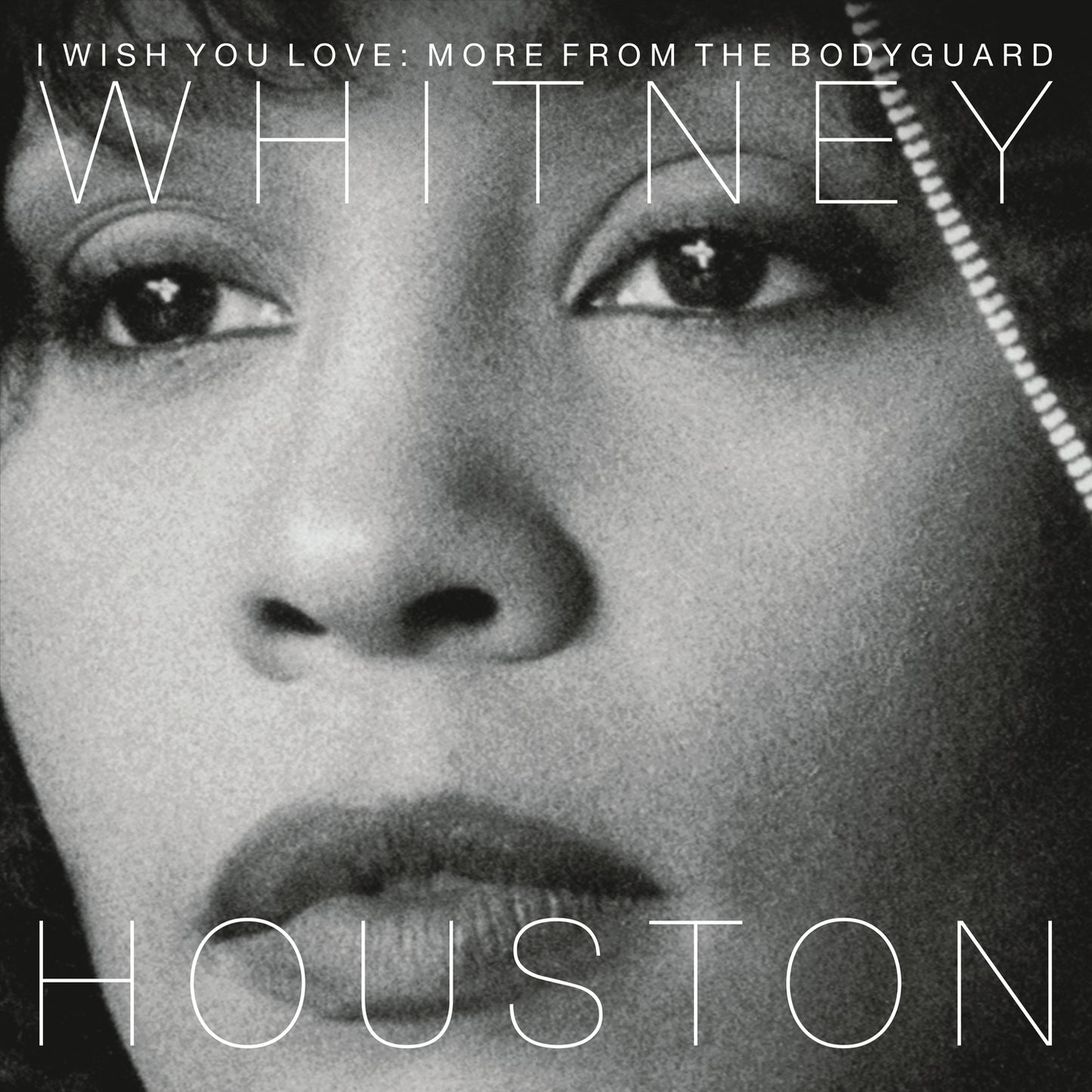Whitney Houston — I Wish You Love: More From The Bodyguard