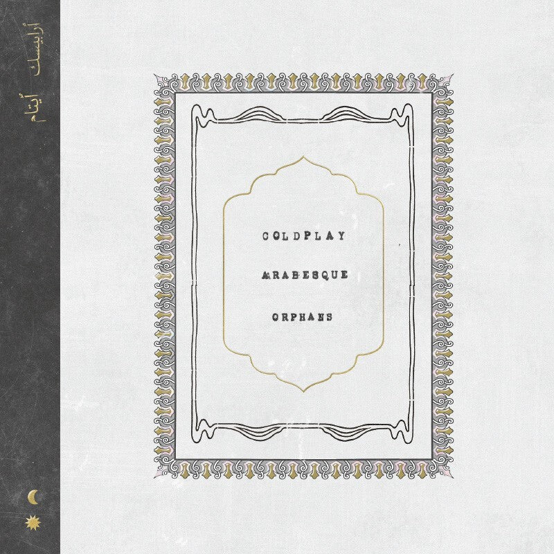 Coldplay — Arabesque / Orphans