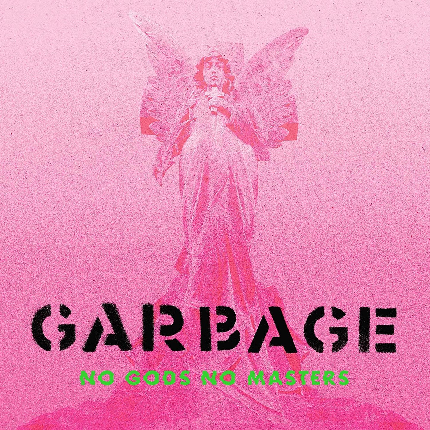Garbage — No Gods No Masters — Green Vinyl