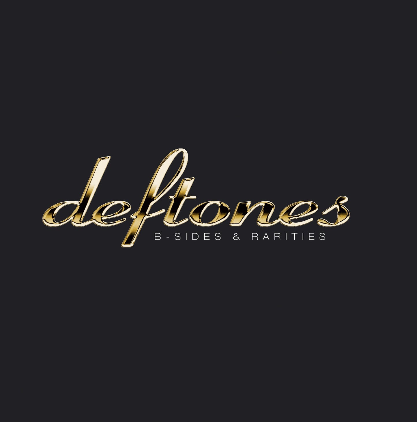 Deftones — B-Sides & Rarities