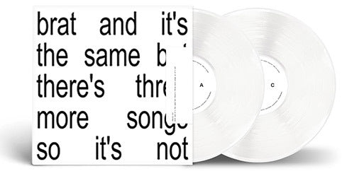 Charli Xcx — Brat And It's The Same But There's Three More Songs So It's Not — Vinyle White