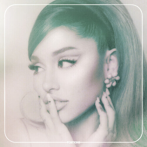 Ariana Grande — Positions - Glow in the dark