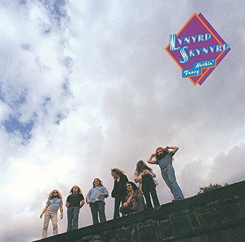 Lynyrd Skynyrd — Nuthin Fancy