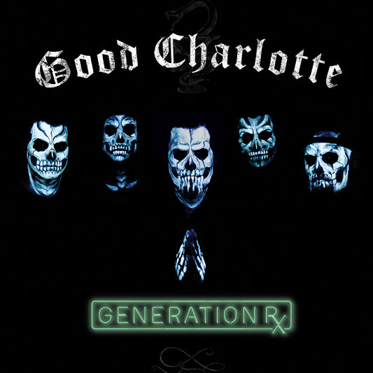 Good Charlotte — Generation Rx