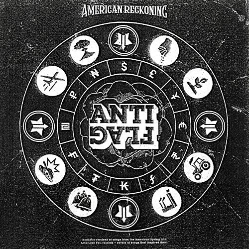 Anti-Flag — American Reckoning