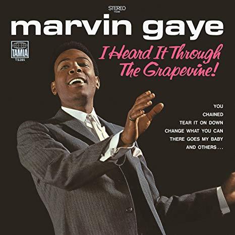 I Heard It Through The Grapevine
