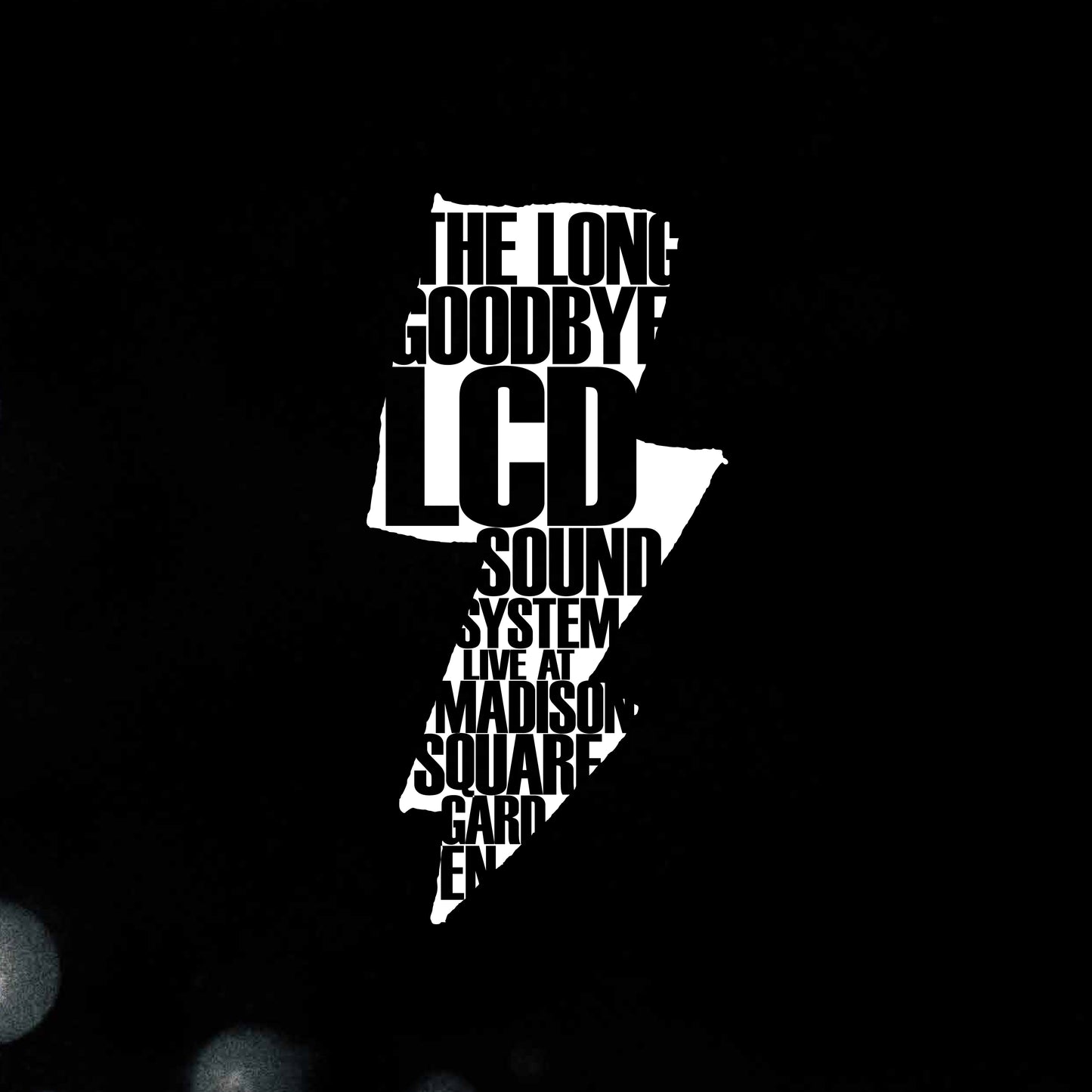 Lcd Soundsystem — The Long Goodbye (LCD Soundsystem Live At Madison Square Garden)
