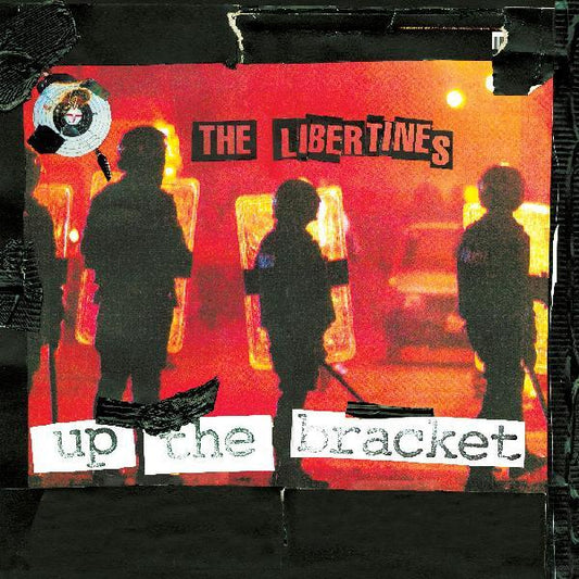 Libertines — Up The Bracket — Anniversary Edition
