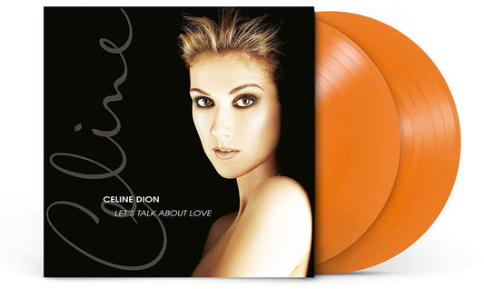 Celine Dion — Let's Talk About Love — Orange Vinyl — Limited Edition