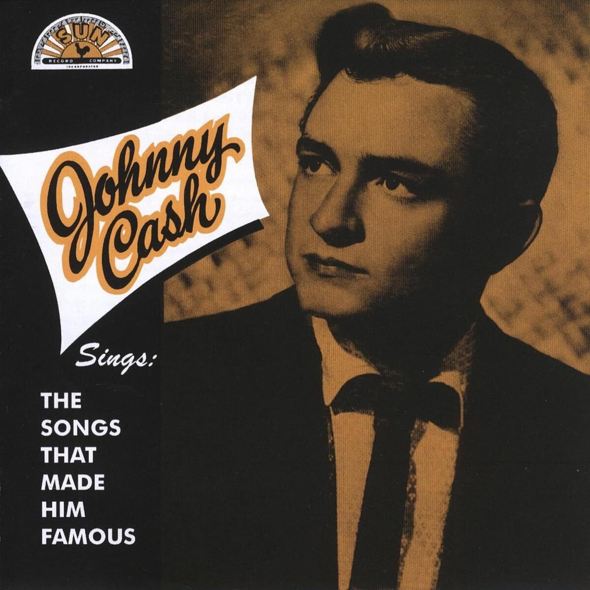 Johnny Cash — Sings The Songs That Made Him Famous