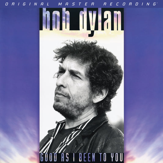Bob Dylan — Good As I Been To You