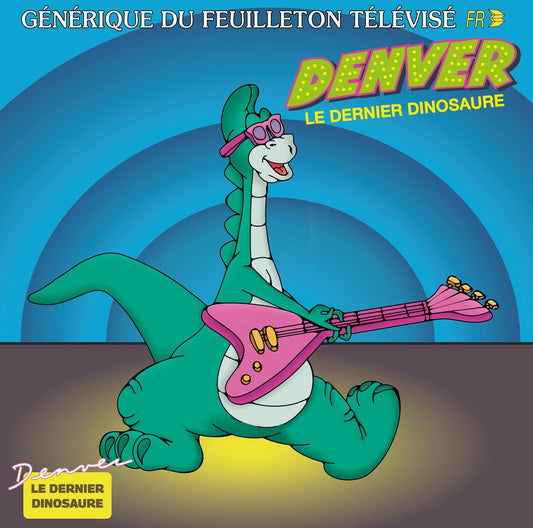 Denver, the Last Dinosaur (Original Soundtrack)