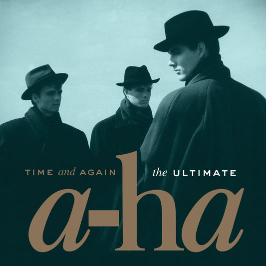 A-Ha — Time And Again: The Ultimate A-ha