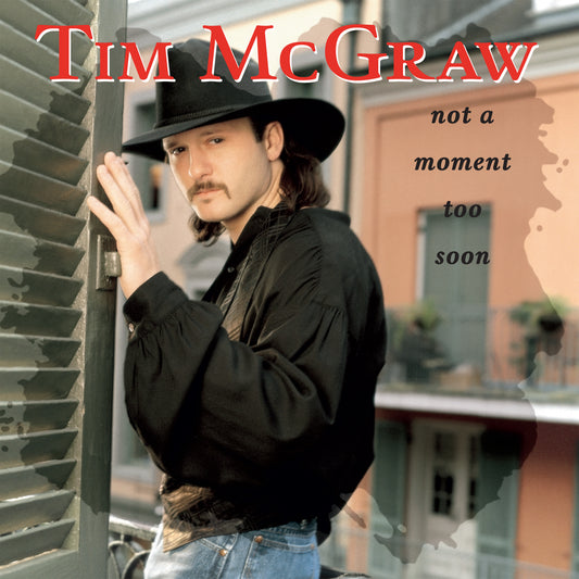 Tim McGraw — Not a Moment Too Soon (30th Anniversary) — Anniversary Edition