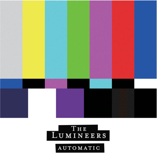 Lumineers — Automatic
