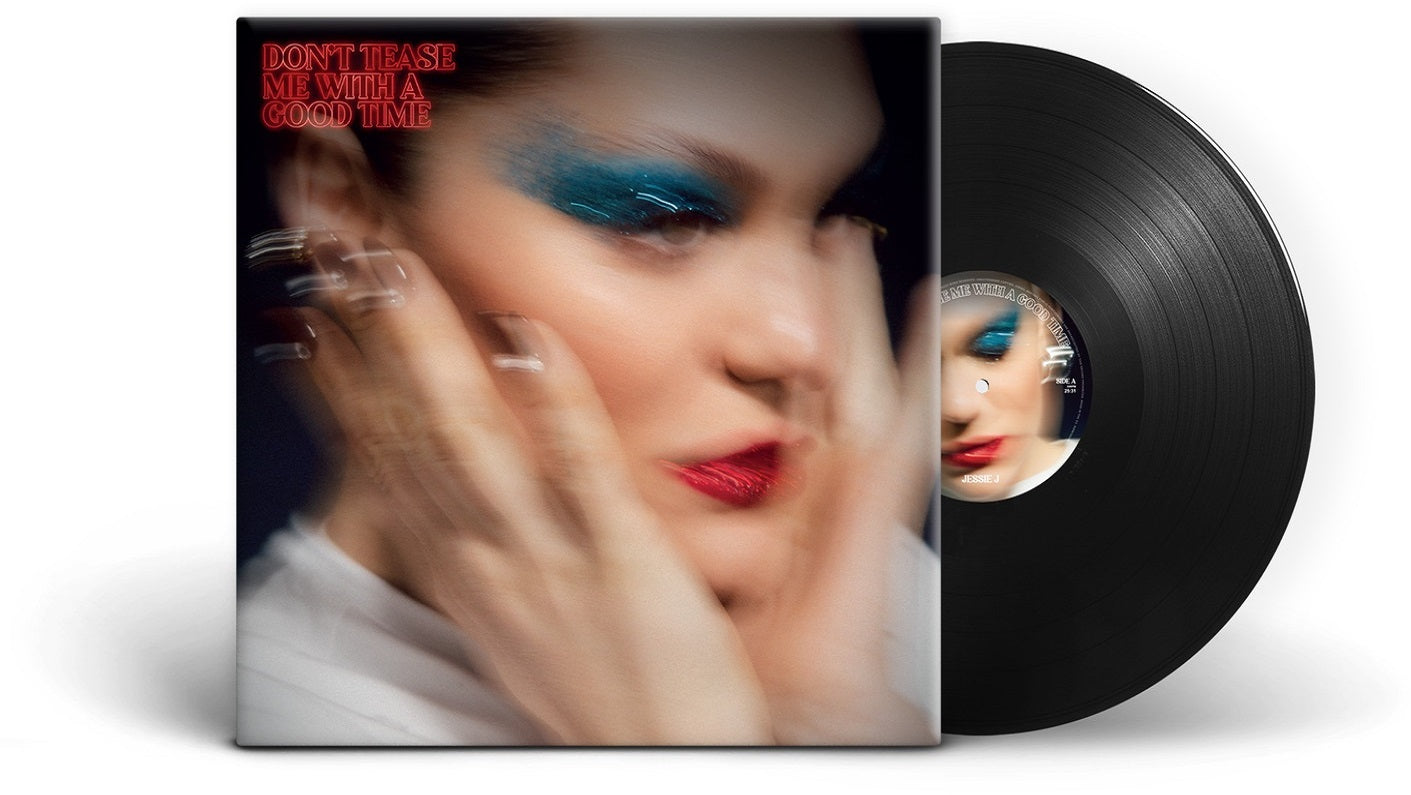 Jessie J — Don't Tease Me with a Good Time